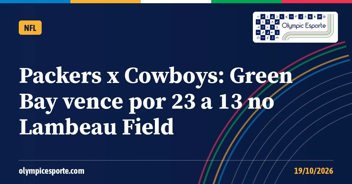 Packers x Cowboys: Green Bay vence Dallas por 23 a 13 na NFL