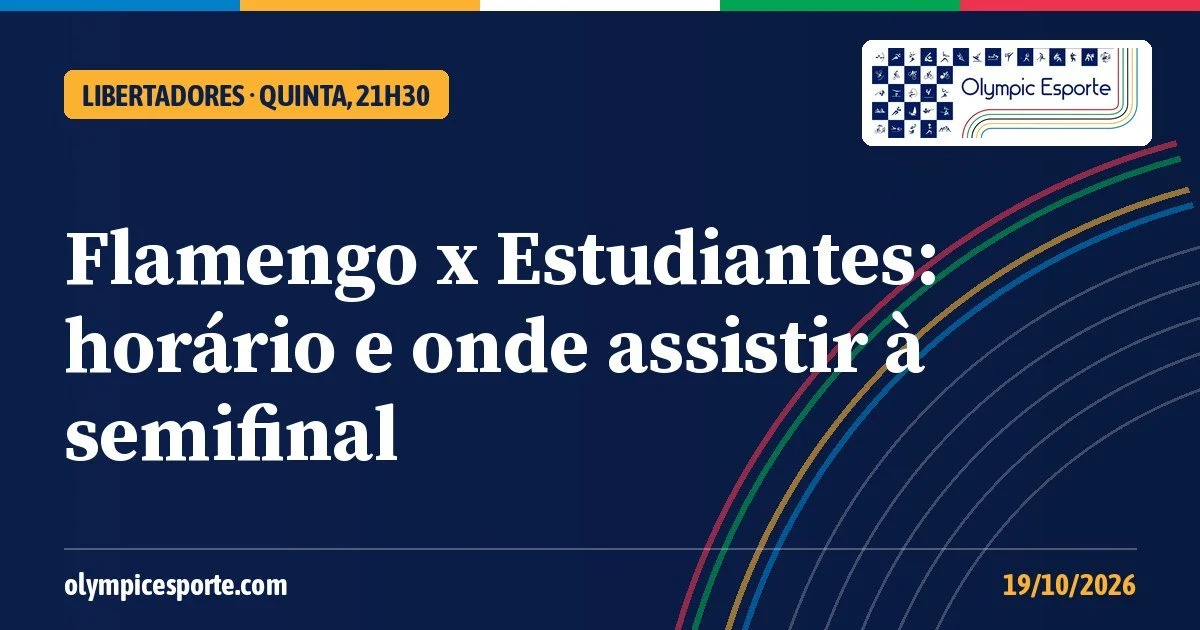 Flamengo x Estudiantes: horário, onde assistir e o que vale a volta da semifinal da Libertadores