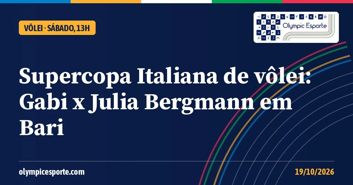 Supercopa Italiana de vôlei: Gabi e Julia Bergmann ficam frente a frente na decisão entre Conegliano e Scandicci