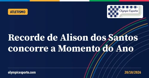 Alison dos Santos tem recorde mundial indicado ao Momento do Ano da World Athletics; fãs votam até 26 de outubro