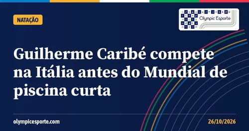 Guilherme Caribé na Itália antes do Mundial de piscina curta de Pequim