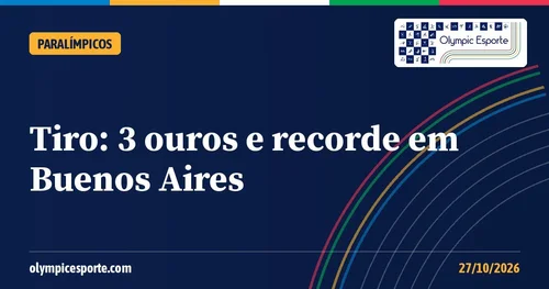 Brasil conquista três ouros no Grand Prix de tiro esportivo em Buenos Aires; Marton quebra recorde