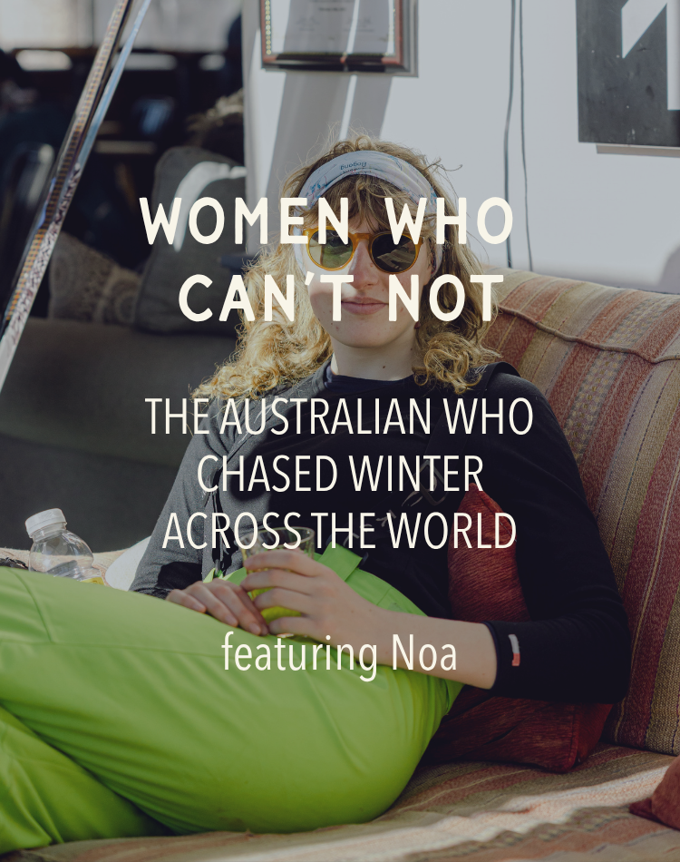 Women Who Can’t Not: The Australian Who Chased Winter Across the World