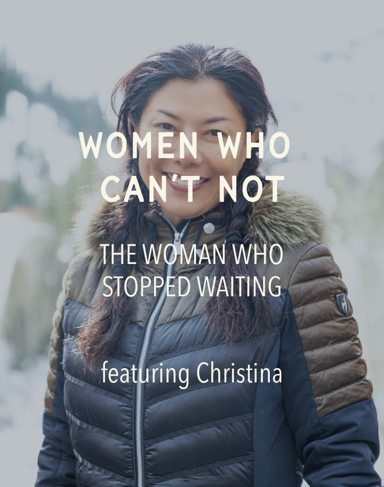 Women Who Can’t Not: The Woman Who Stopped Waiting