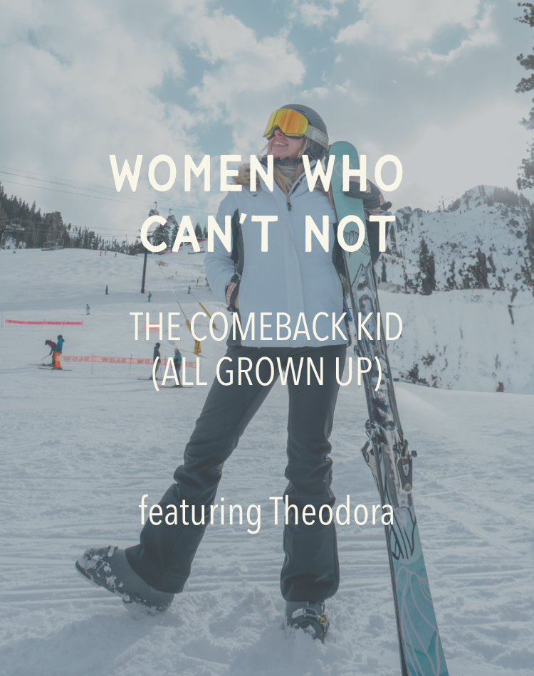 women who can't not: the comeback kid (all grown up)