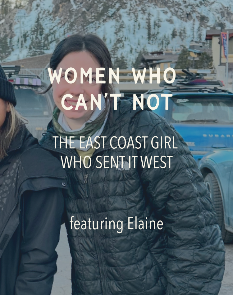 women who can't not: the east coast girl who sent it west
