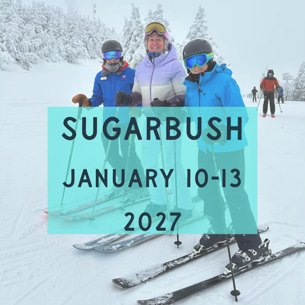 Sugarbush 2027 women's ski retreat.png