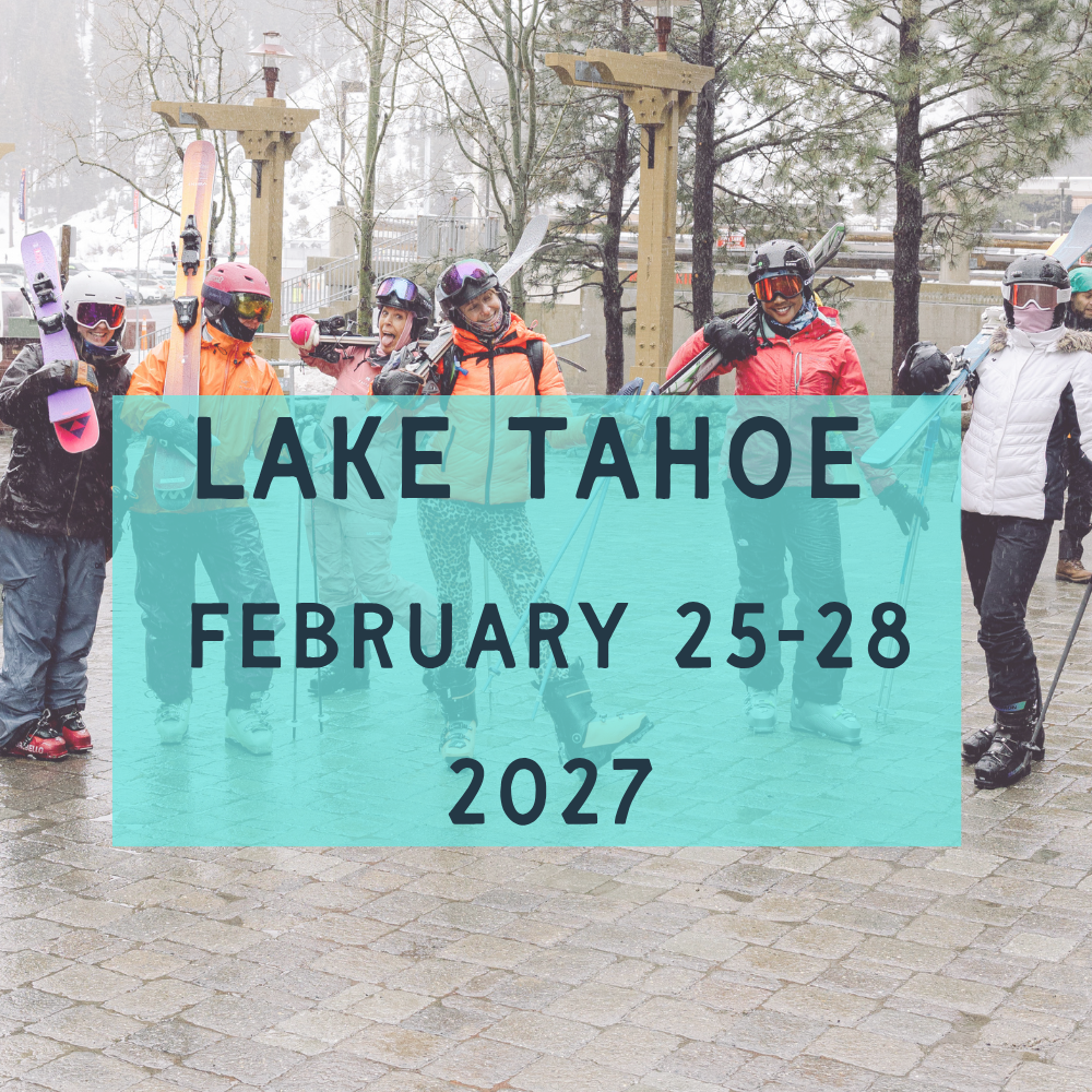 Lake Tahoe Feb 25-58, 2027 retreat.png