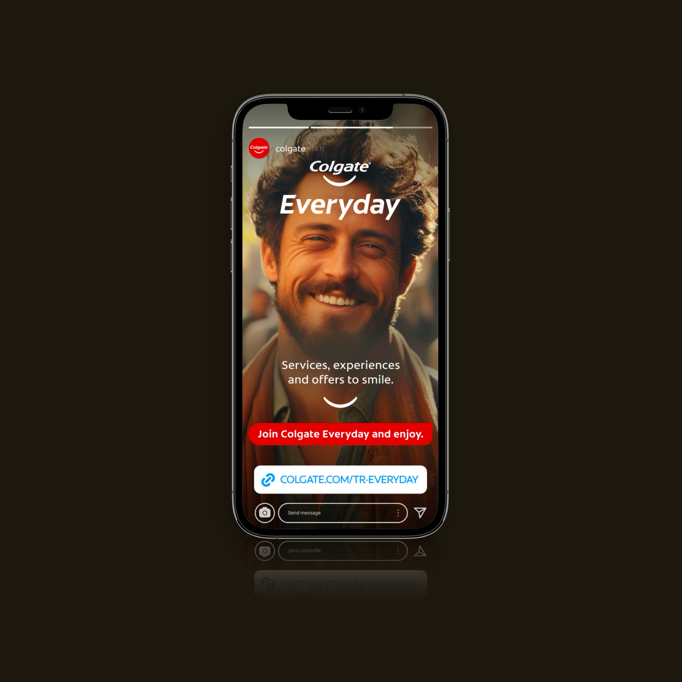 Close-up of a smiling man on a smartphone screen with the text 'Everyday' and a red banner at the bottom that says 'Join Colgate Everyday and enjoy.'