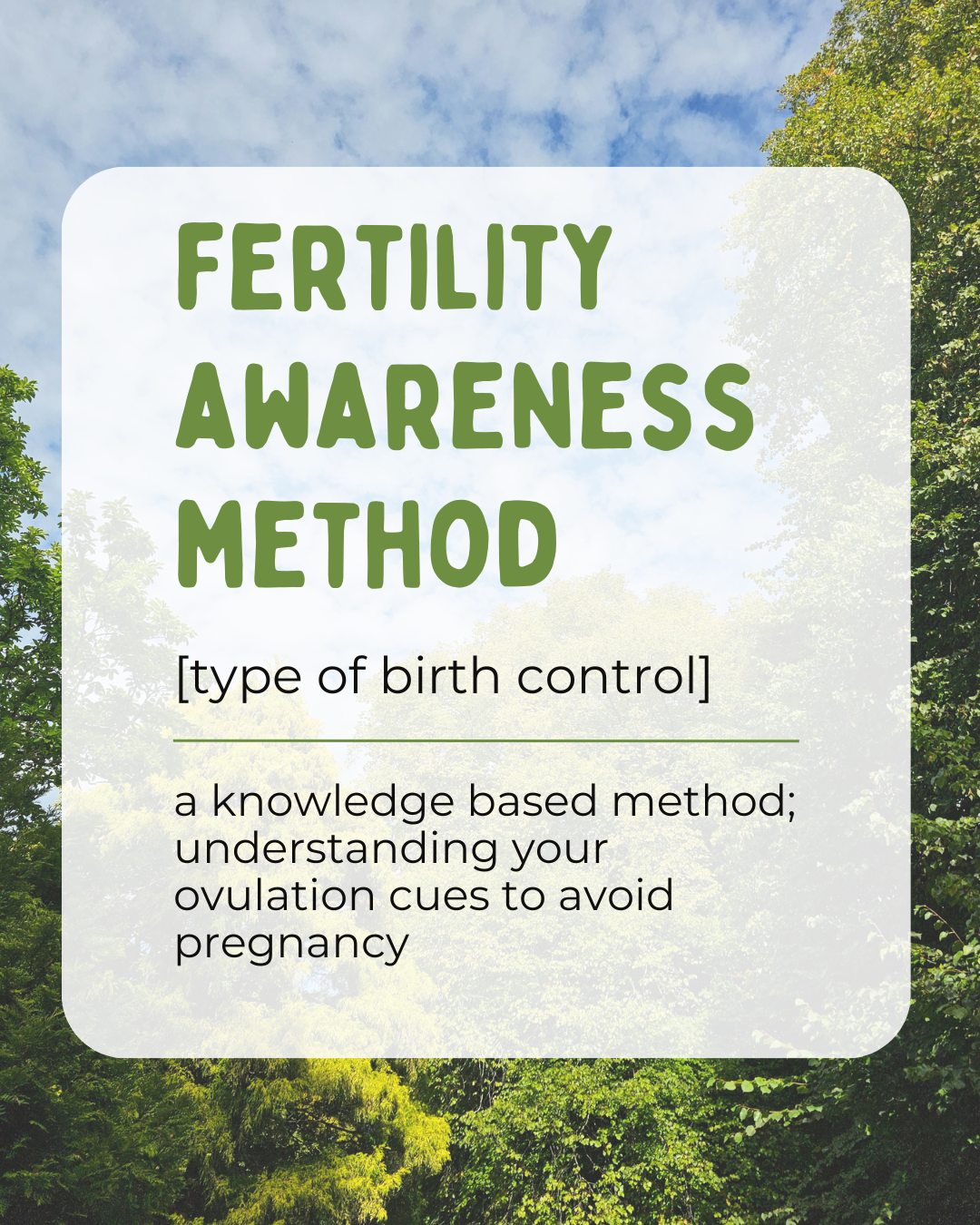Graphic stating the fertility awareness method as a knowledge based method of birth control.