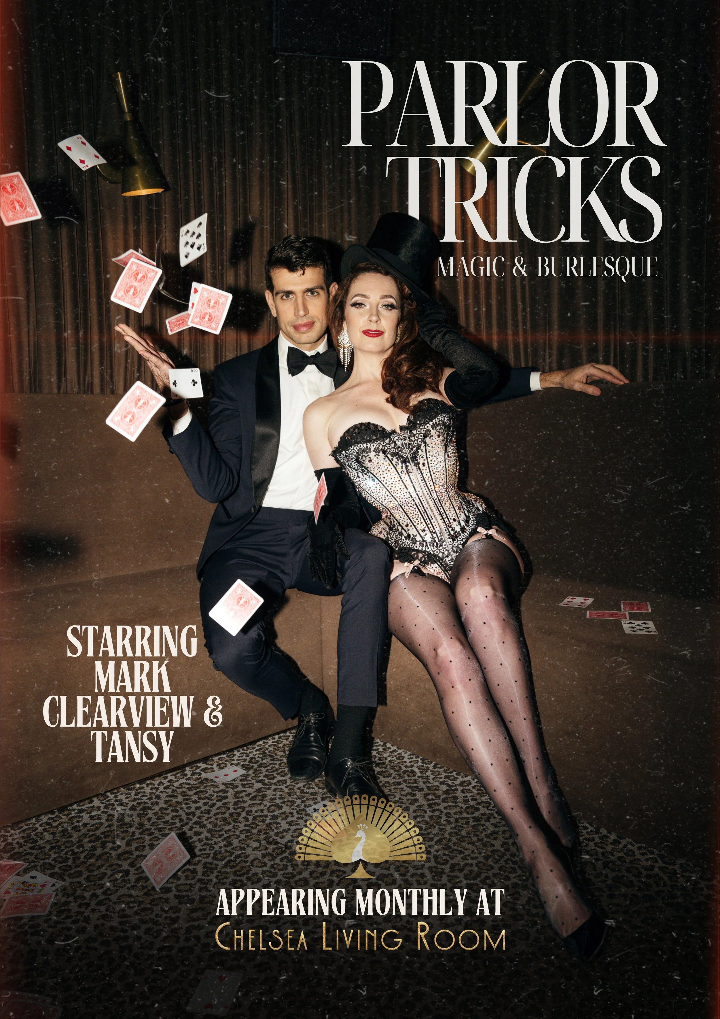 A vintage-style poster for a magic and burlesque show called 'Parlor Tricks.' Features a man in a tuxedo with a bow tie and a woman in a corset and stockings, both sitting on a bench with playing cards flying around them. Text indicates the show stars Mark Clearview and Tansy, and appears monthly at Chelsea Living Room.