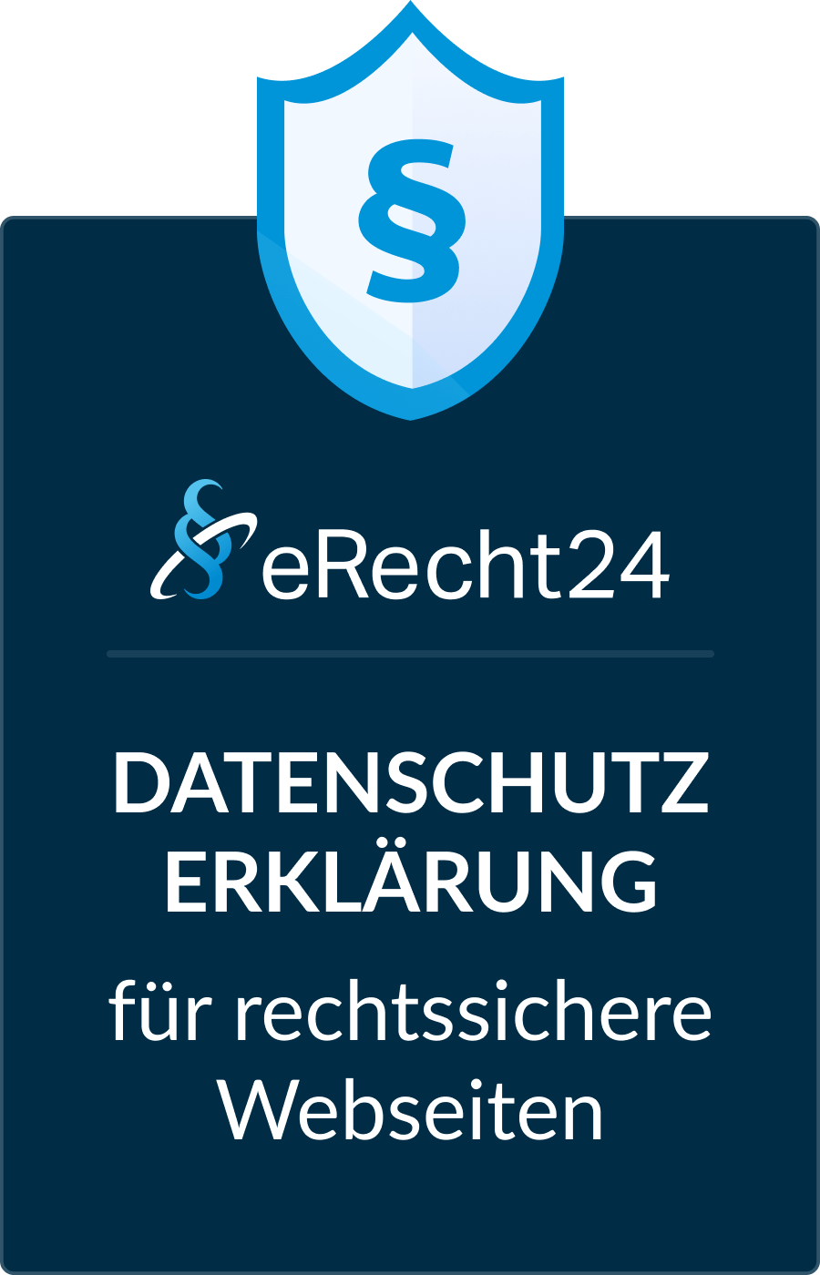 Grafik mit Schild und Paragraphen-Symbol, Text: eRecht24 Datenschutz Erklärung für rechtssichere Webseiten