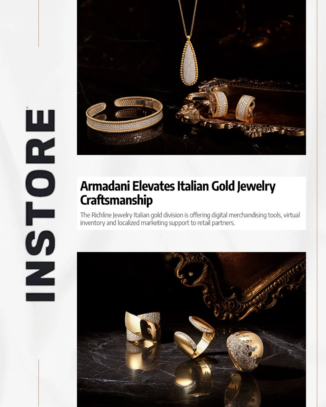 More than Italian gold. A partnership designed to help retailers grow.⁠
⁠
Thank you to @INSTOREMagazine for featuring Armadani&rsquo;s new retail support program, developed in partnership with the Italian Trade Agency (ITA).⁠
⁠
From expanded virtual 