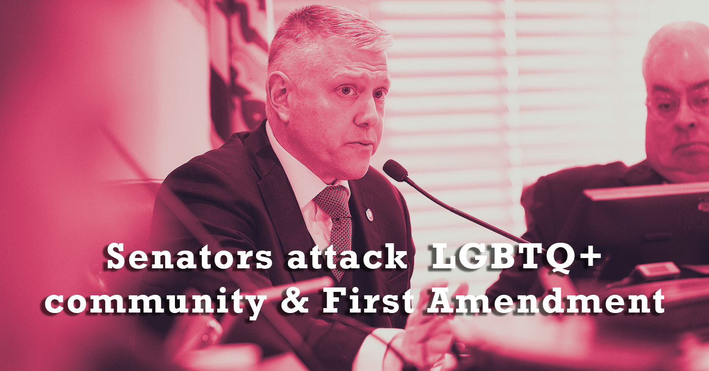 WV Senators attack LGBTQ+ rights &amp; First Amendment