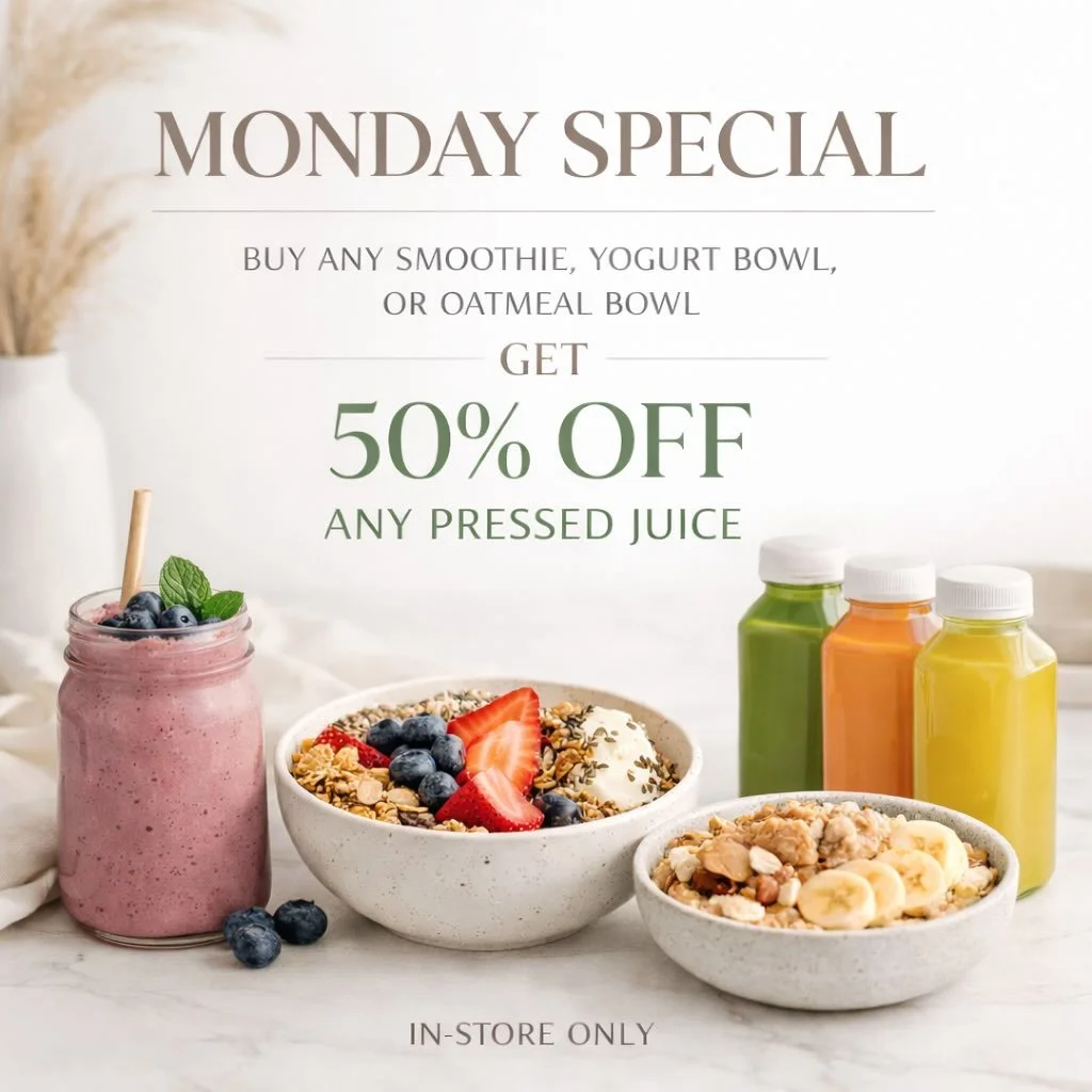 MONDAY FUEL, DONE RIGHT 🤍

Cold mornings call for extra nourishment.
Start your week strong with our Monday Special ✨

🥣 Buy any smoothie, yogurt bowl, or oatmeal bowl
🍊 Get 50% OFF any cold-pressed juice

When it&rsquo;s chilly outside, fueling y