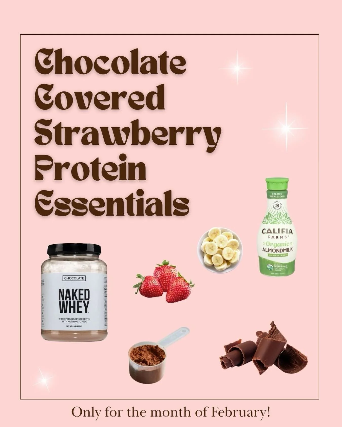 February Essentials ✨🍓🍫

Chocolate. Strawberries. Banana. Organic almond milk. Naked chocolate whey.
That&rsquo;s it. No fillers, no junk &mdash; just clean girl fuel with a posh twist.

It tastes like a chocolate-covered strawberry&hellip;
but fue