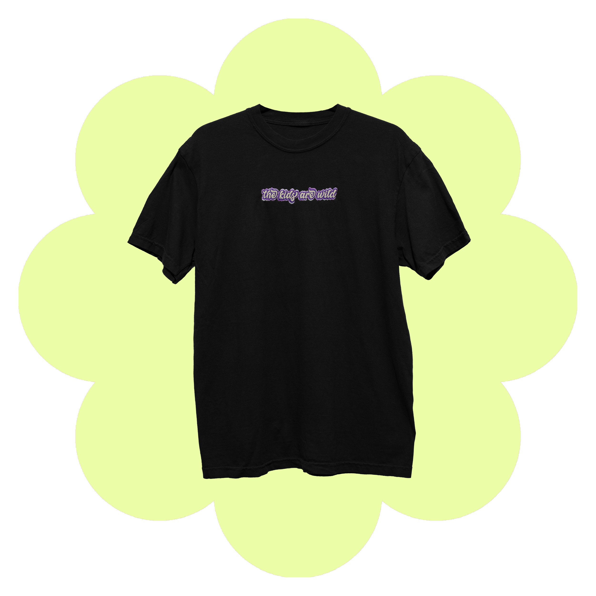 Black T-Shirt with embroidery on center chest that reads "The Kids are Wild" in a bubble font and two bubble backgrounds behind each word