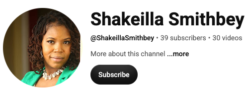 YouTube channel header with a profile picture of a woman with dark curly hair, wearing a green top and a pearl necklace. The channel name is Shakeilla Smithbey with 39 subscribers, and it has 30 videos.