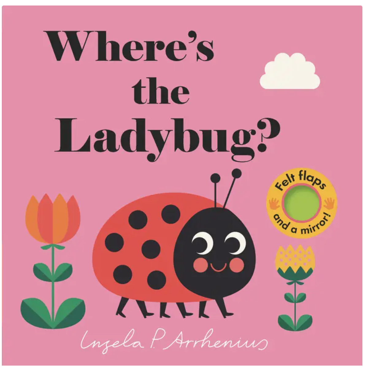 Where's the Ladybug? by Ingela P. Arrhenius