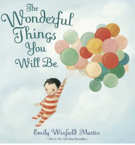 Wonderful Things You Will Be Book