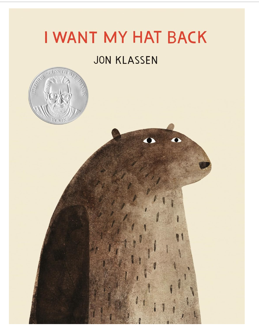 I Want My Hat Back by Jon Klassen