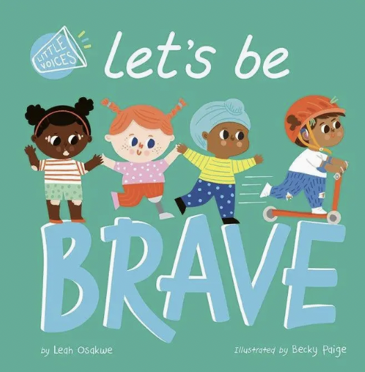 Let's Be Brave Book