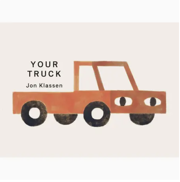 Your Truck by Jon Klassen