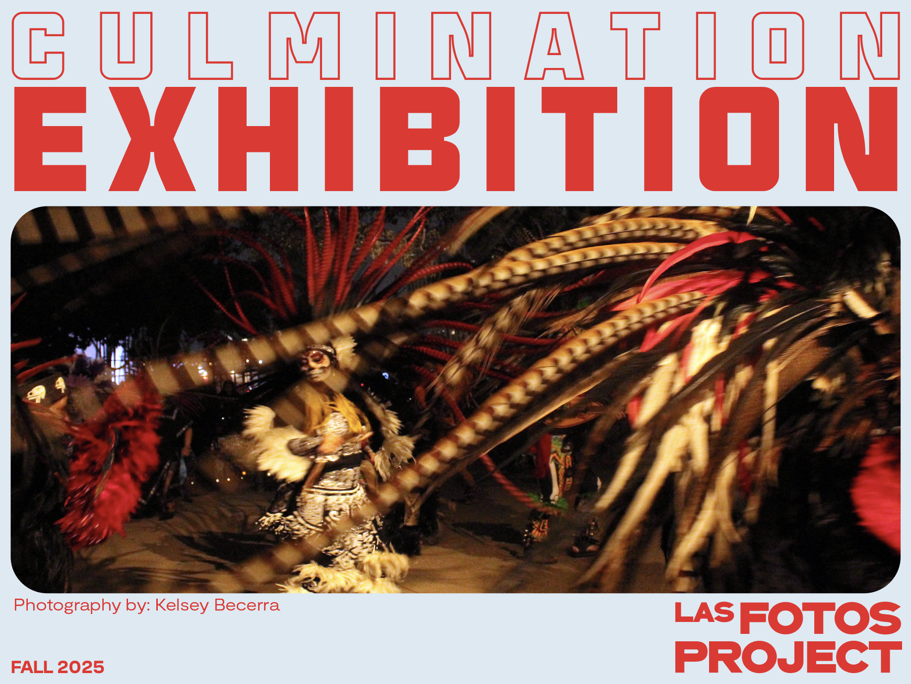 Fall 2025 Culmination: Resistencia y Orgullo