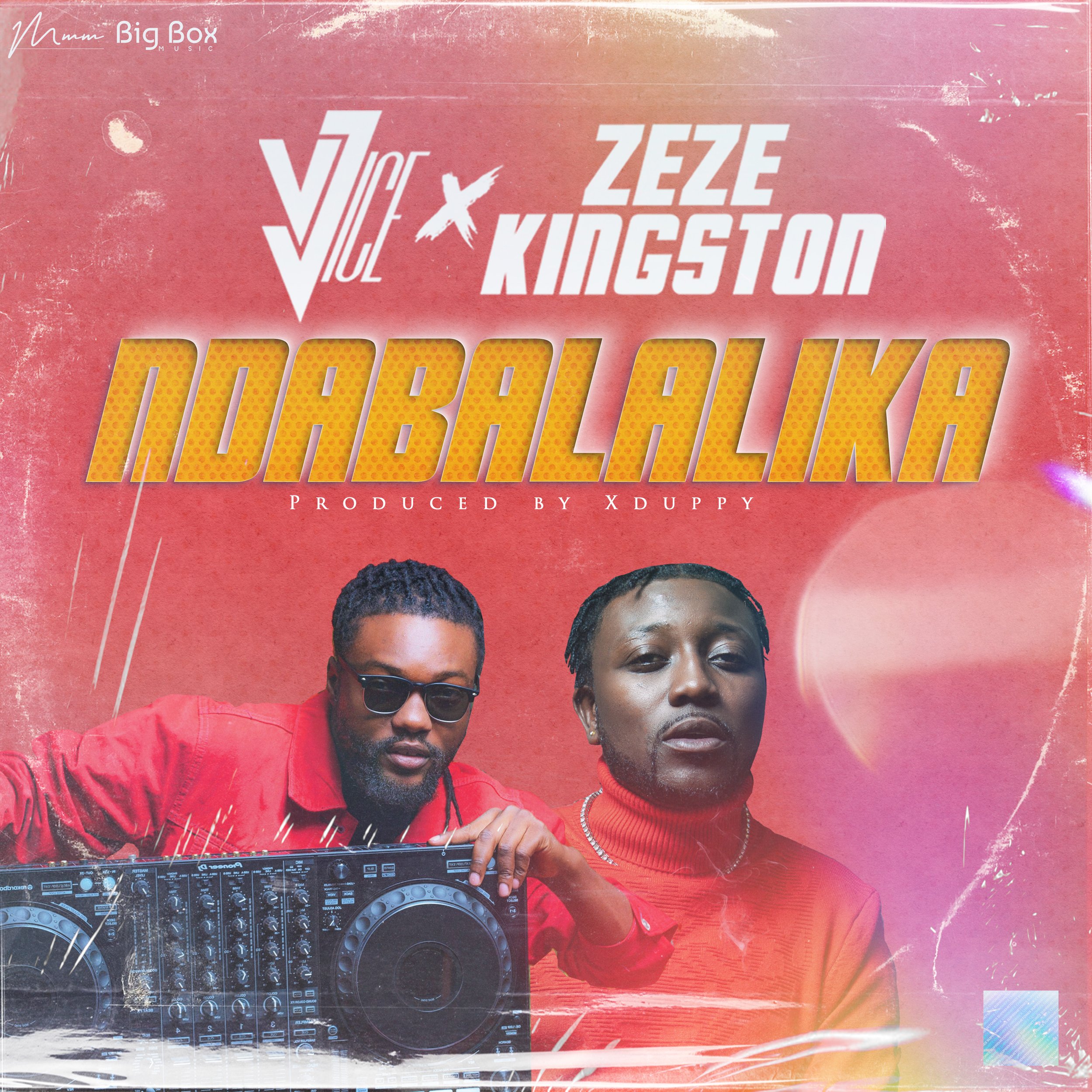 Album cover for "Ndabalalika" by Voice and Zeze Kingston. Two men in red attire, one holding DJ equipment, against a red background.