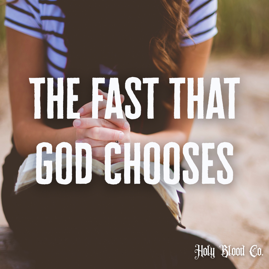 The Fast That God Chooses 🥖