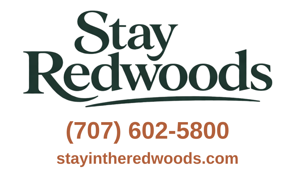Stay Redwoods logo with phone number (707) 602-5800, and website stayintheredwoods.com.