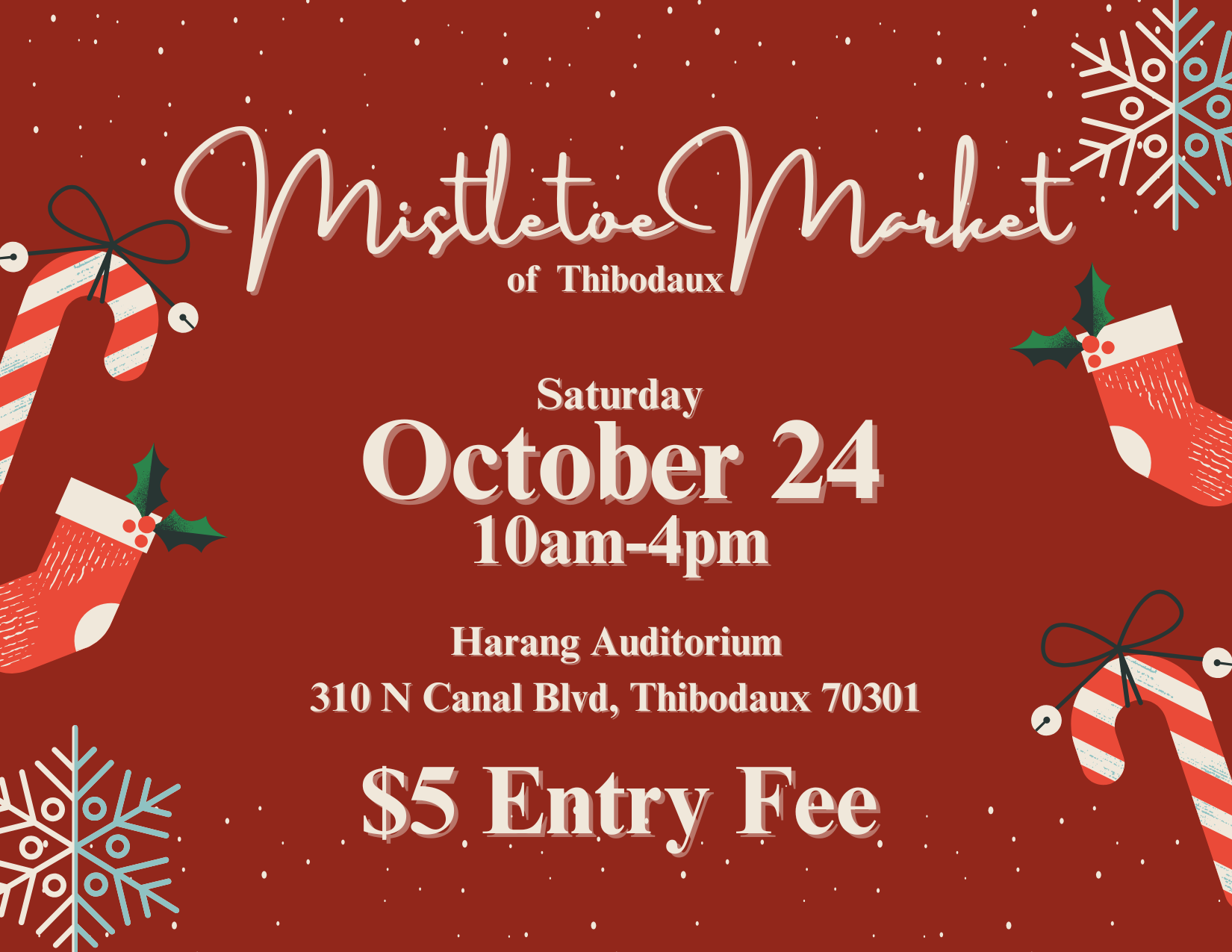 Mistletoe Market of THIBODAUX