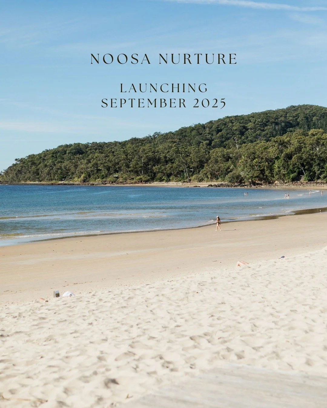 Noosa Nurture
Launching September 2025