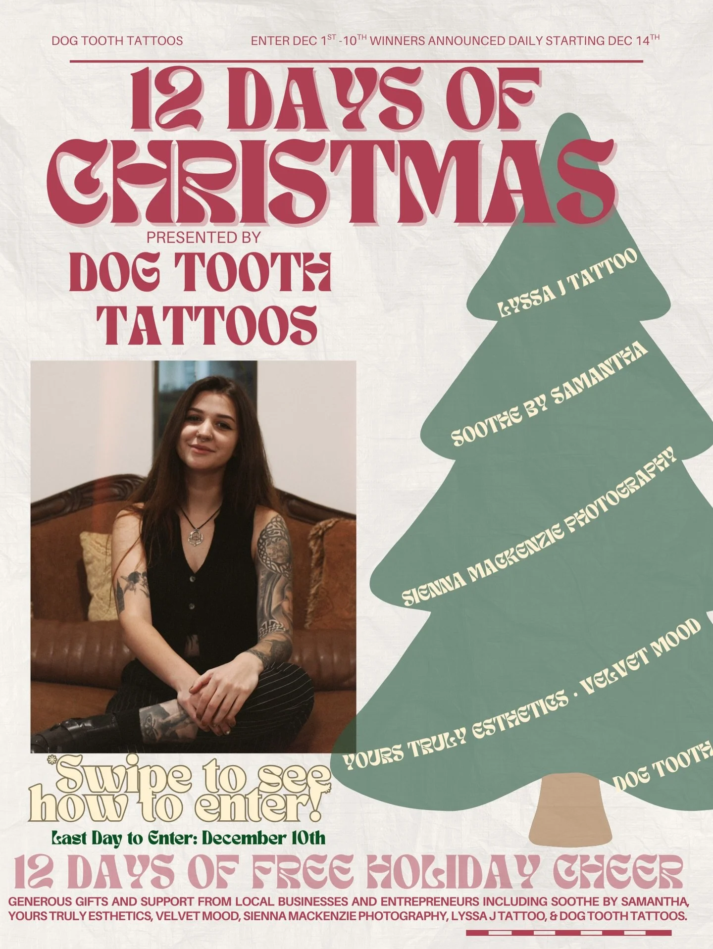 12 Days of Holiday Cheer! ENTER NOW - Dec 10th
TWELVE days of giveaways! Here&rsquo;s how to enter:
&bull;like this post
&bull;tag three friends in the comments
&bull;follow these local entrepreneurs: @soothebysamantha @yours.truly.esthetics @sienna.