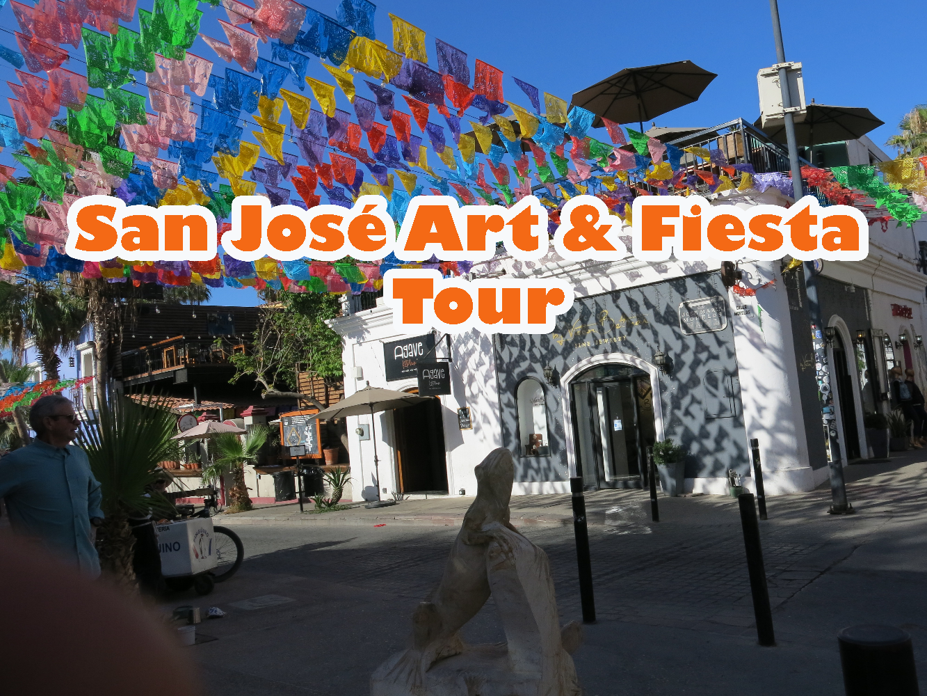 Art Walk in San José del Cabo