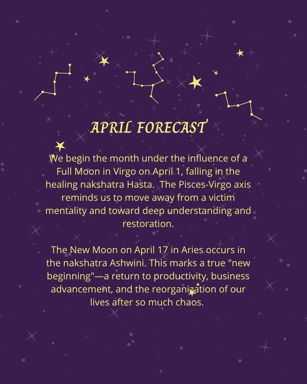 After a period of great turmoil around the world, the energies begin to clear this month. While we are not yet completely out of the woods, April serves as a bridge, allowing us to resolve past issues before a significant period of improvement begins