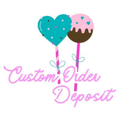 Custom Order Deposit