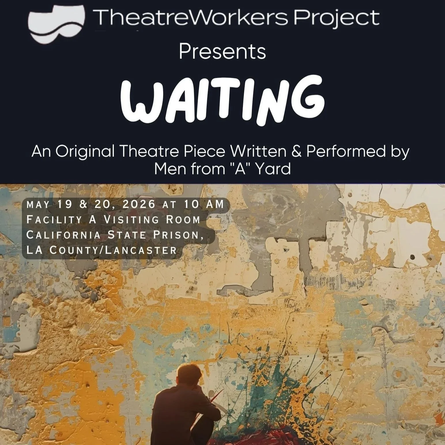 TheatreWorkers Project Presents: Waiting May 19 &amp; 20 at 10am