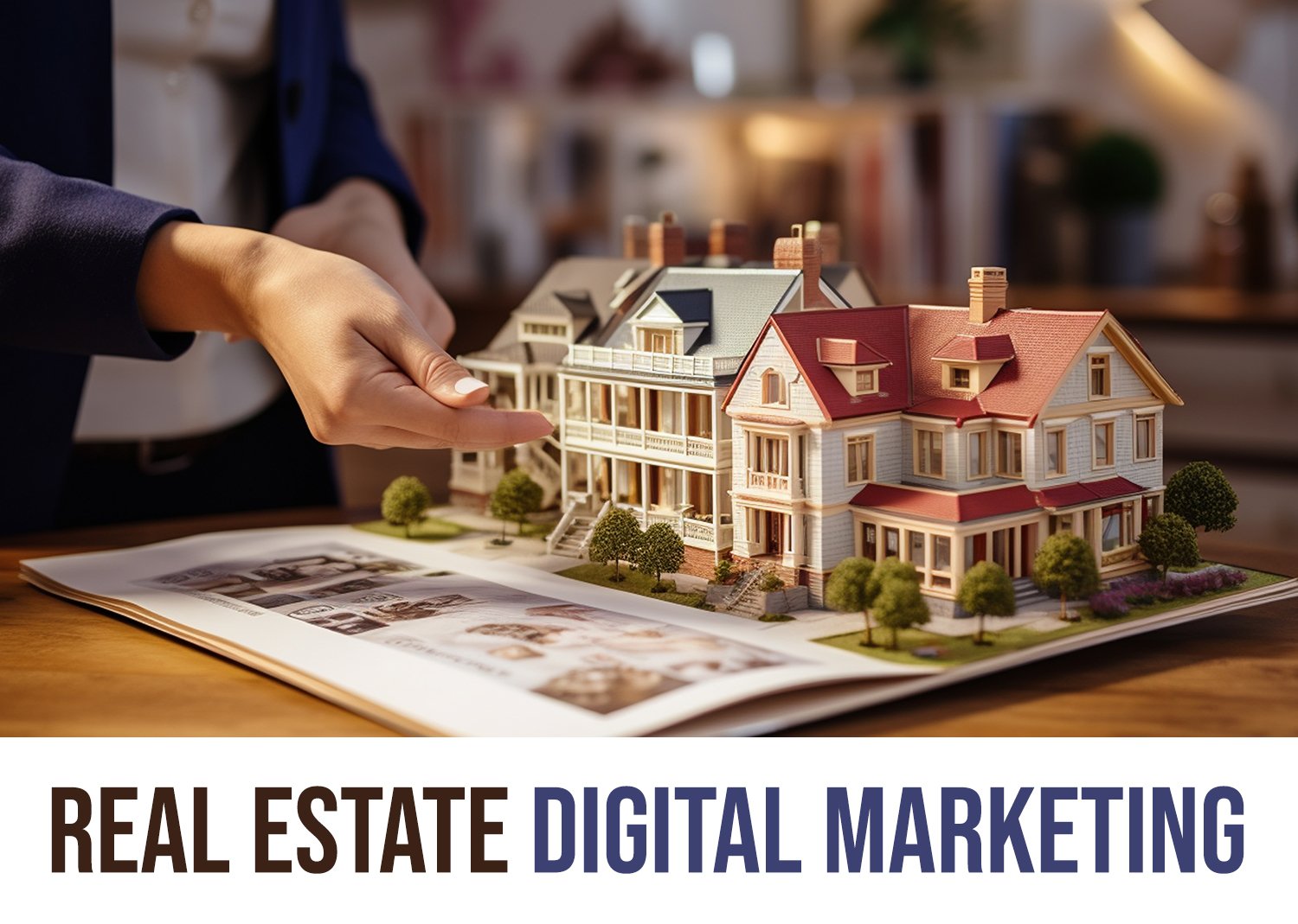 Real Estate Digital Marketing: How Smart Developers &amp; Brokers Build Demand, Trust, and Faster Closures in India