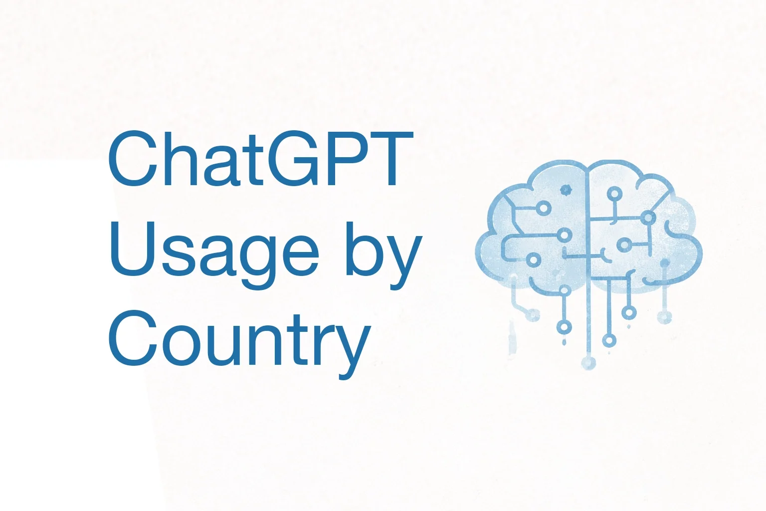 ChatGPT Usage by Country Statistics: March 2026