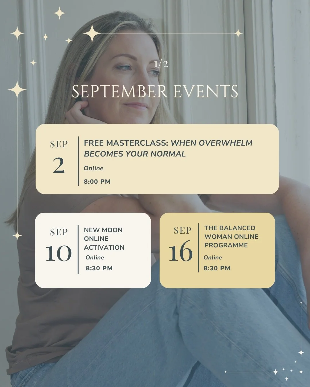 September called, and I have a beautiful lineup of events for us this month!

Tonight at 8:00 PM, we are kicking things off with a free, online Masterclass &ldquo;When Overwhelm Becomes Your Normal&rdquo;. If you are part of the majority of women who