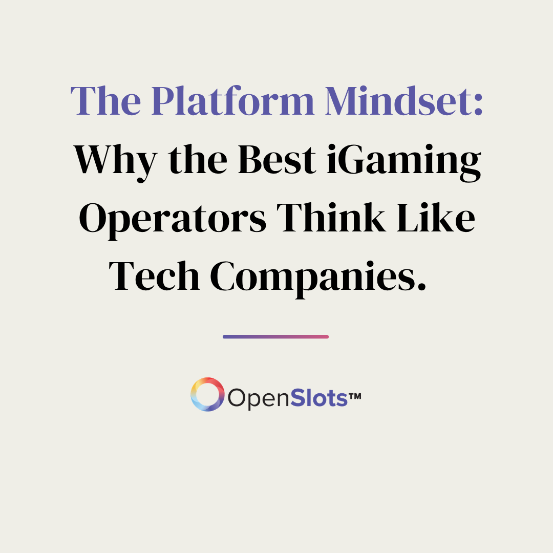 The Platform Mindset: Why the Best iGaming Operators Think Like Tech Companies