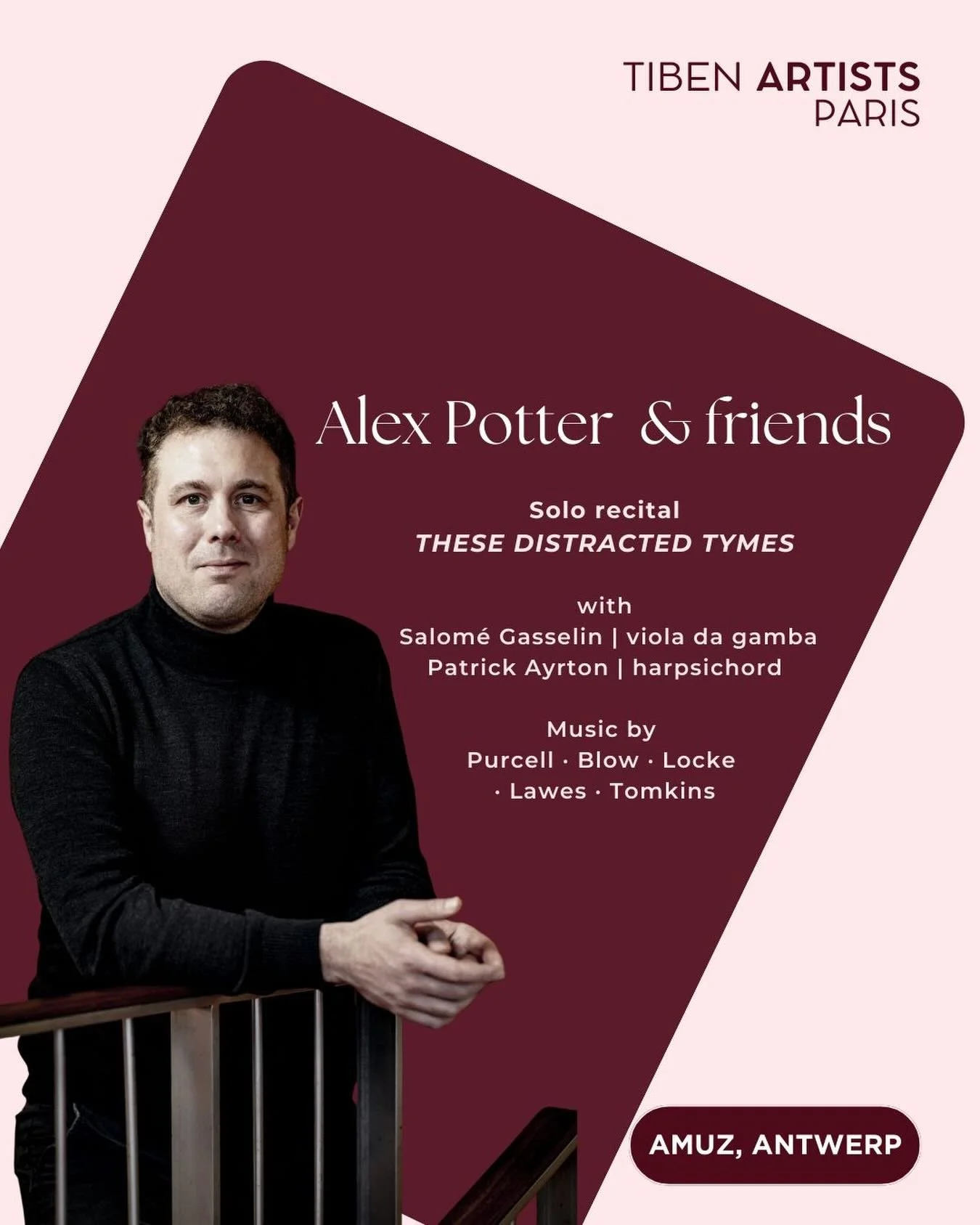 ✨ Countertenor Alex Potter returns to AMUZ for a solo recital, joined by his friends Patrick Ayrton (harpsichord) and Salom&eacute; Gasselin (viola da gamba).

Together they explore the rich and turbulent sound world of 17th-century England in These 