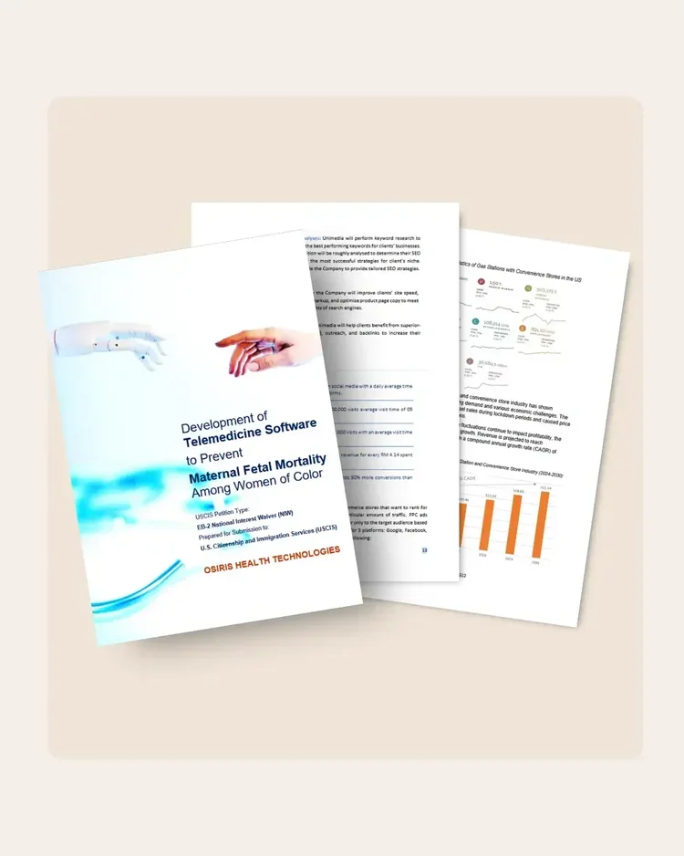 EB-2 NIW business plan titled 'Development of Telemedicine Software to Prevent Maternal Fetal Mortality Among Women of Color' by Osiris Health Technologies, placed on top of three pages with text and graphs.