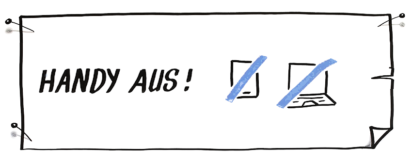 Workshopregel auf Flipchart: Handy und Laptop aus!