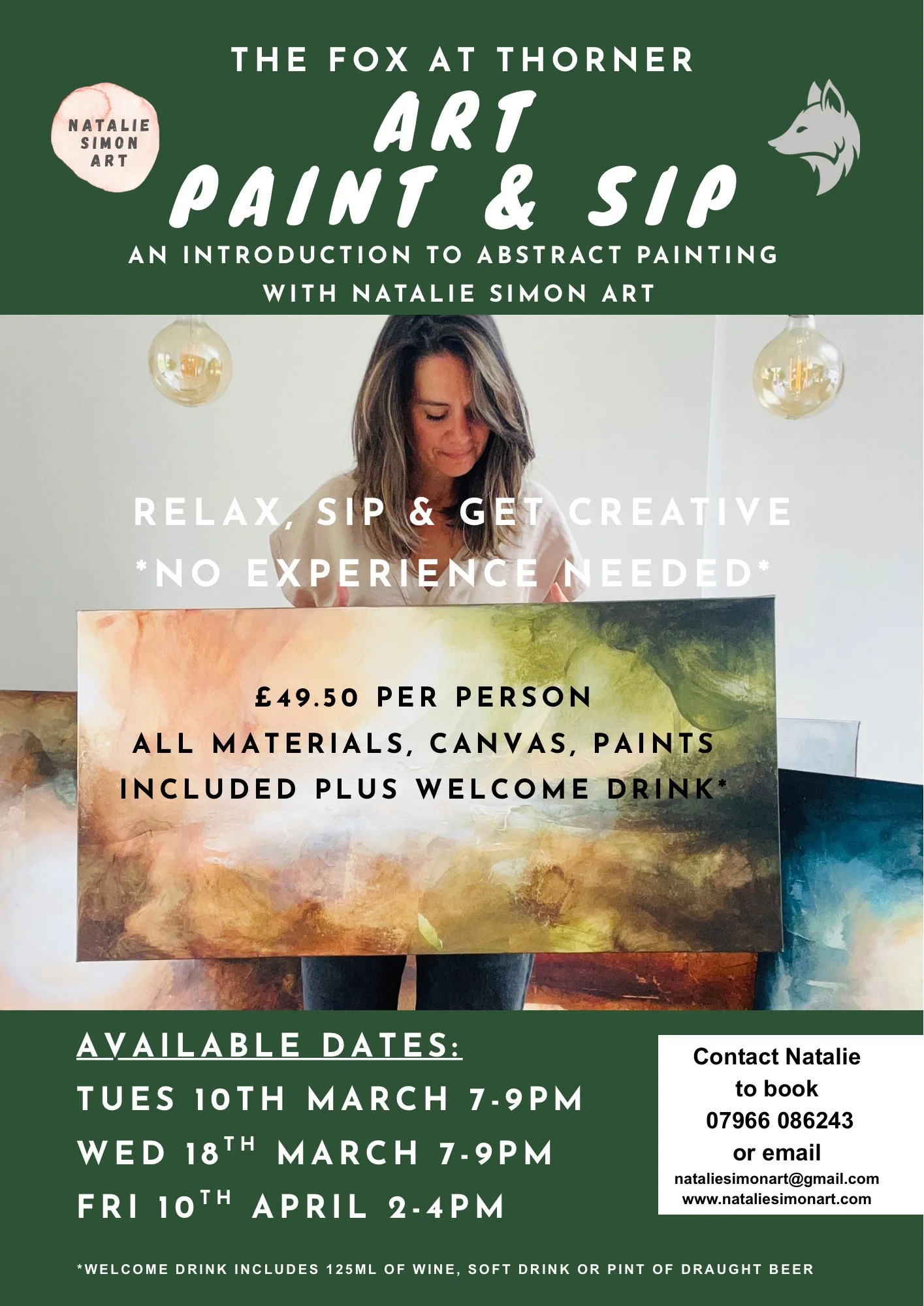 A promotional flyer for an art paint and sip event at The Fox at Thorner by Natalie Simon Art. The flyer features a woman holding a canvas with abstract art, with details about dates, pricing, and contact information.