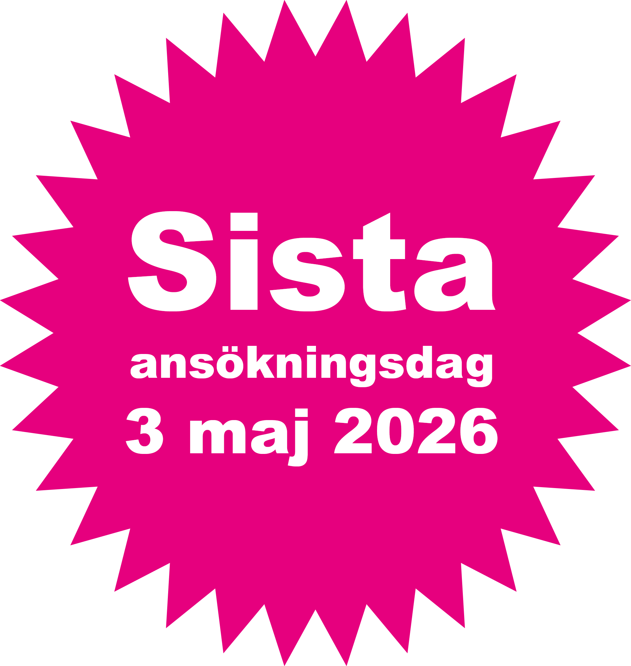 En rosa stjärnformad badge med vit text som informerar om sista ansökningsdagen, 3 maj 2026.