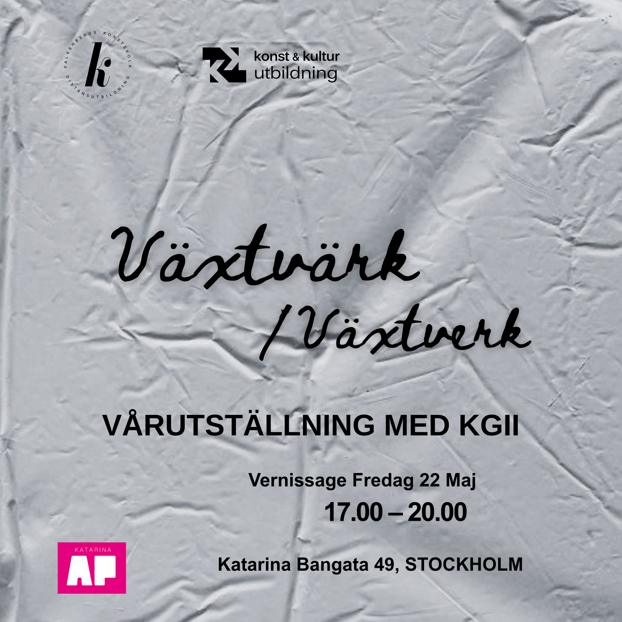 Växtvärk / Växtverk - Vårutställning KG II