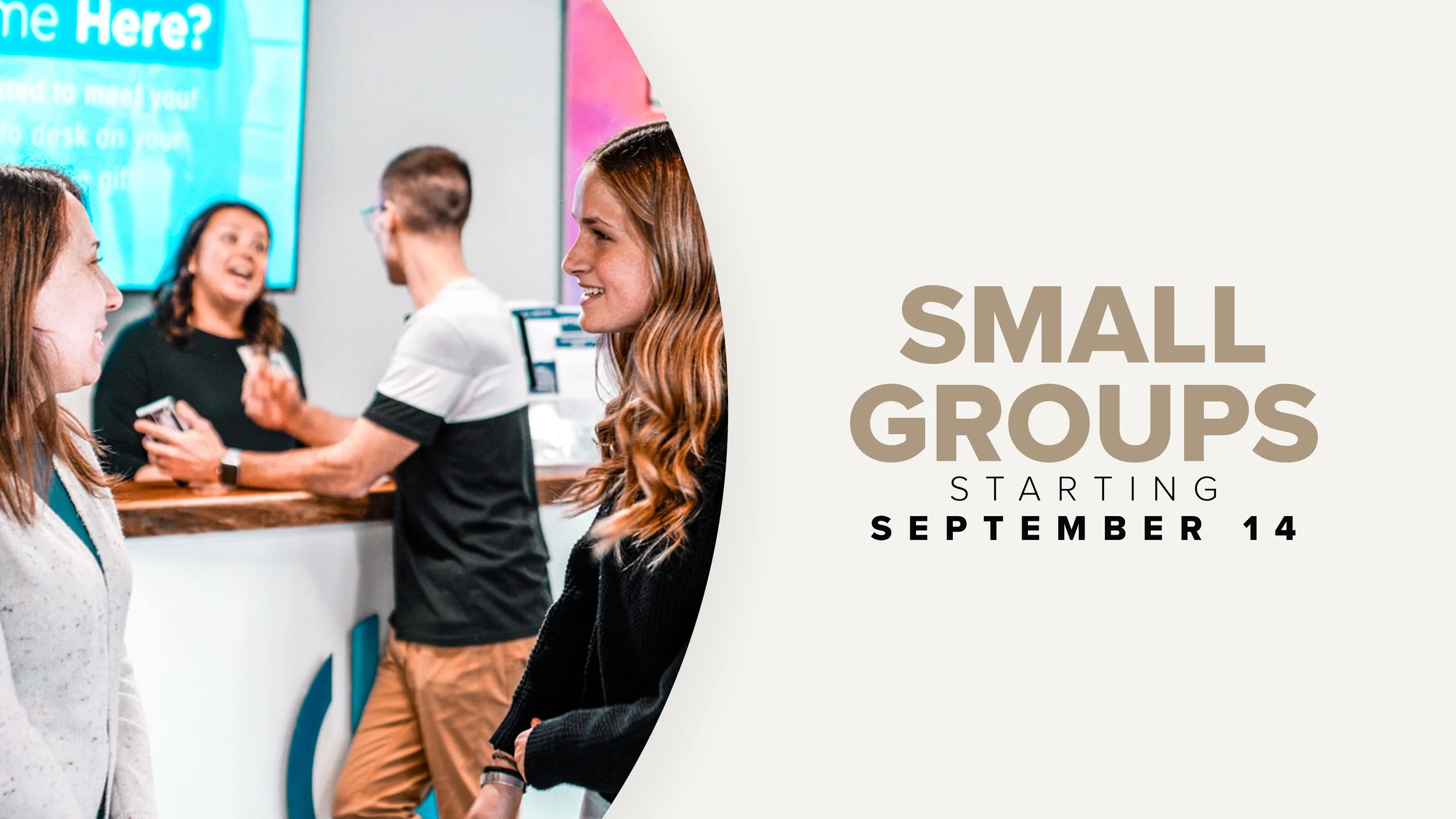 Small Groups Begin