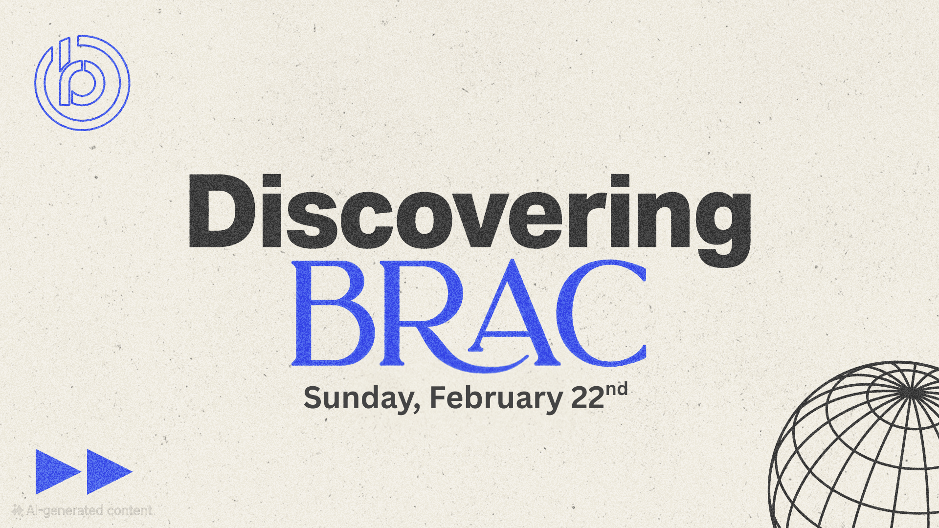 Discovering BRAC